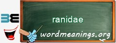 WordMeaning blackboard for ranidae